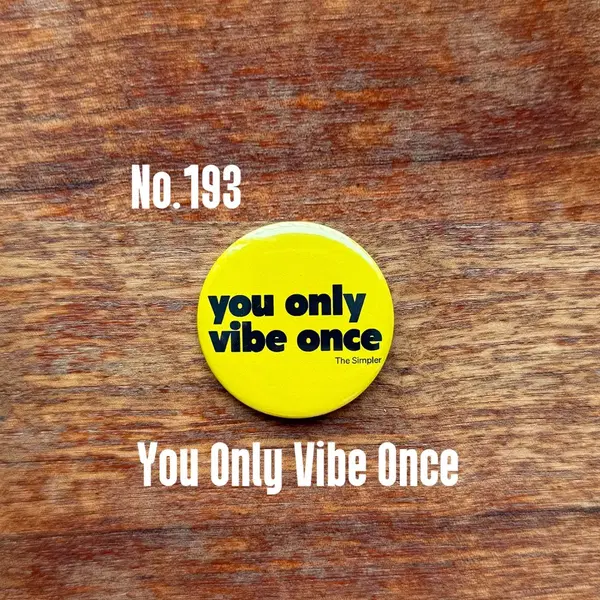 You Only Vibe Once 락밴드 뱃지 선택가능 - 2번째 이미지